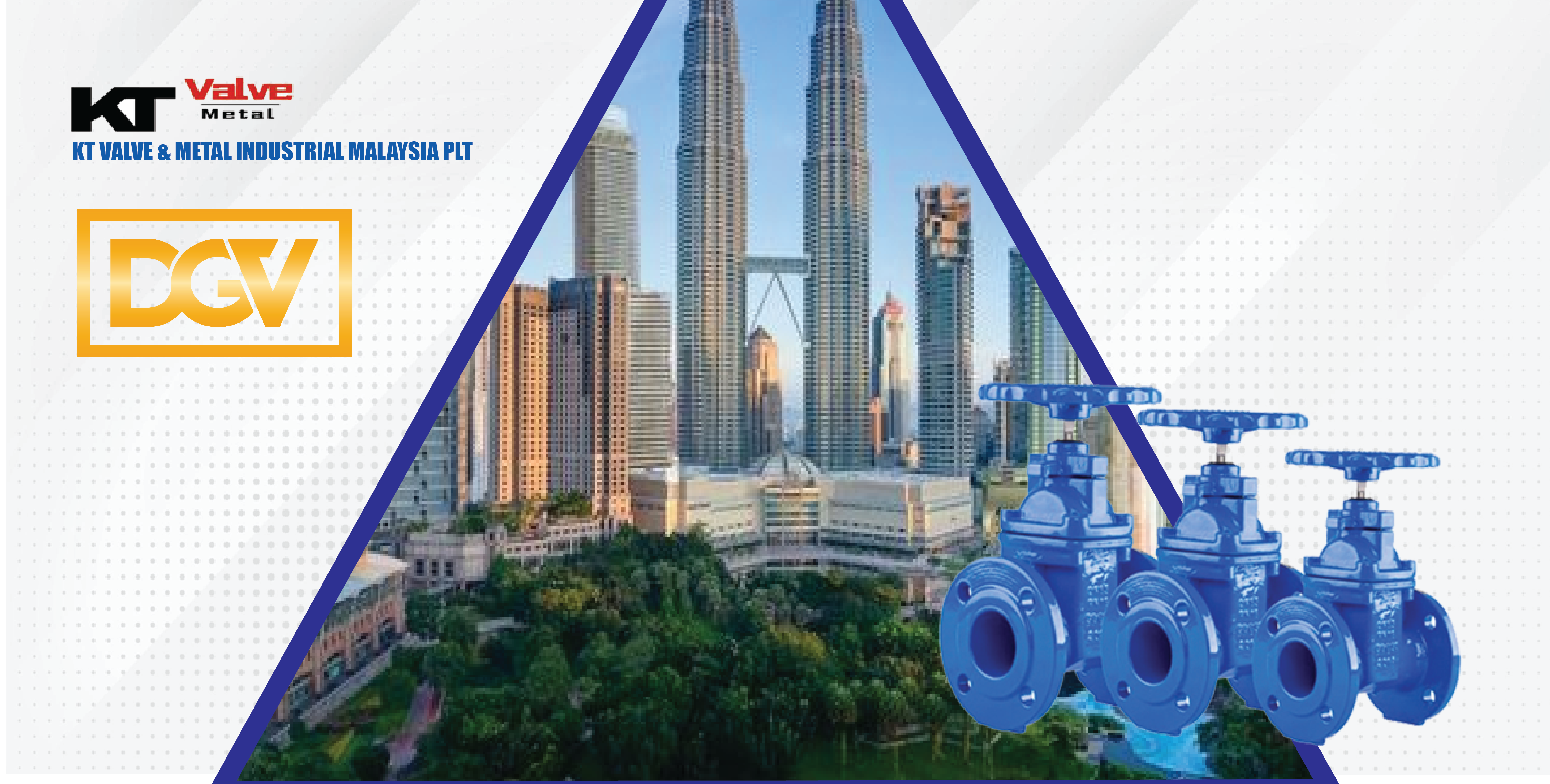 KT VALVE & METAL INDUSTRIAL MALAYSIA PLT, Established in Malaysia